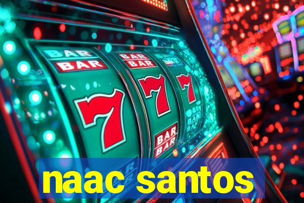 naac santos